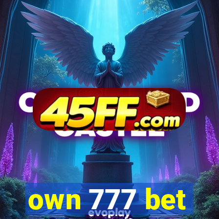 own 777 bet